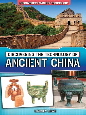 cover image of Discovering the Technology of Ancient China